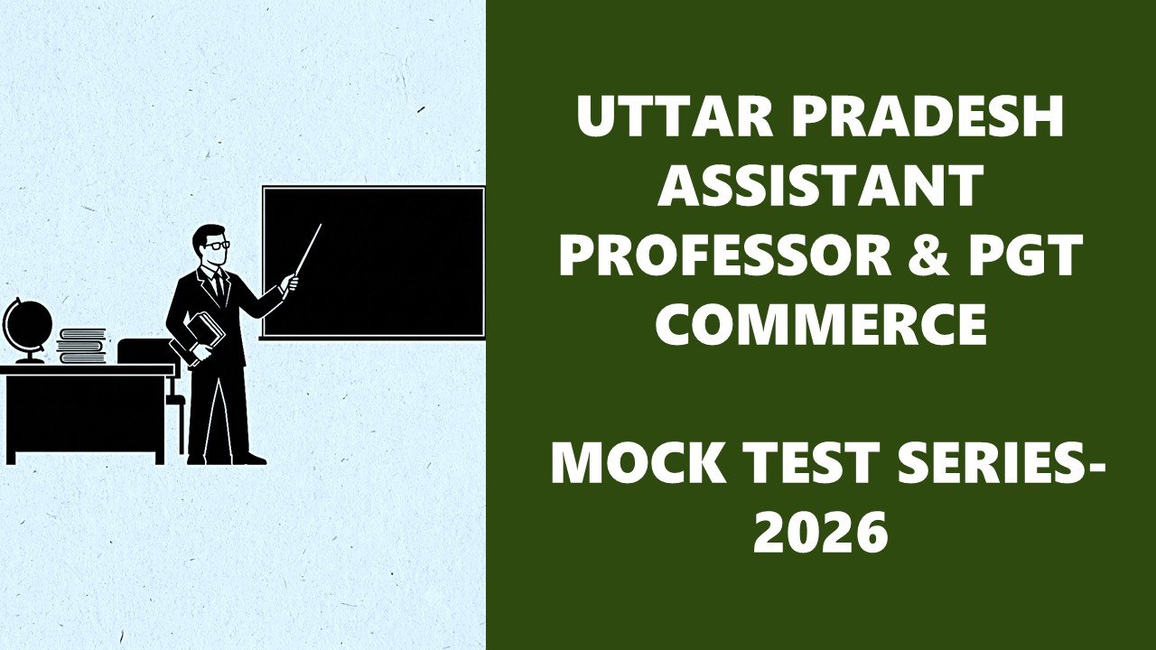 up assistant professor and pgt commerce previous year question paper and mock test series 2026